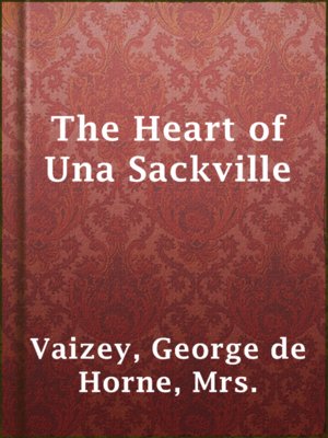 The Heart of Una Sackville - ebook